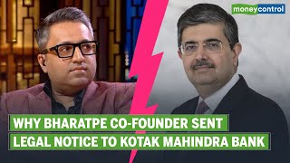 Uday Kotak vs Ashneer Grover Why BharatPe CoFounder Sent Legal Notice To Kotak Mahindra Chief [upl. by Nomyaw]