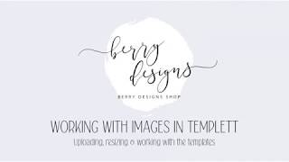 Working with Images in Templett Uploading Resizing and editing with templates [upl. by Areis205]