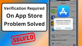 How to Fix Verification Required on App Store  iOS 17 [upl. by Lardner]