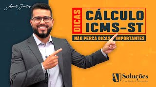 DICAS IMPORTANTES de como calcular o ICMS Substituição Tributária [upl. by O'Callaghan685]