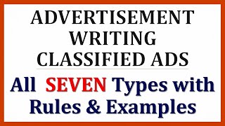 ADVERTISEMENT WRITING  All Types with Examples  How to write Newspaper Advertisement CLASSXI [upl. by Aramen]