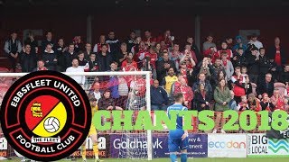 EBBSFLEET UNITED CHANTS 2018 [upl. by Hedwiga]