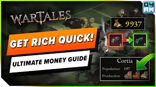 Wartales Ultimate Money Guide  5 Ways To Get Rich Quick Trade Contracts Prisoners amp More [upl. by Conners]