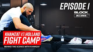 FIGHT CAMP Khamzat v Diaz The Road to Vegas BlockAccess Episode 1 [upl. by Green]