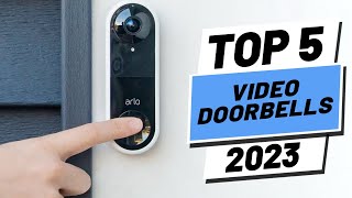 Top 5 BEST Video Doorbells of 2023 [upl. by Orme84]