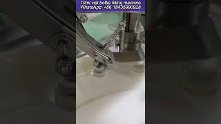 10ml vial bottle filling machine fillingmachine vialfillingmachine shortvideo foryourpage [upl. by Eiraminot]