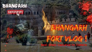 bhangarh Ke Fort mein dikha Bhoot 🧛‍♀️ Bhangarh Rajasthan ka horror ￼ Palace [upl. by Sucramrej]