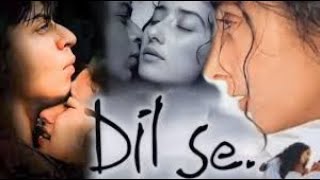 Dil Se Full Movie Story Teller  Facts Explained  Bollywood Movie  Shah Rukh Khan Manisha Koirala [upl. by Adidnere509]