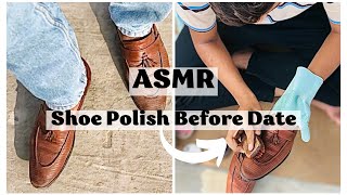 ASMR SHOE POLISH Before Date  This Poor Cobbler Safe My DATE😱 His Polish Sound AMAZING 😴 [upl. by Aitnuahs]