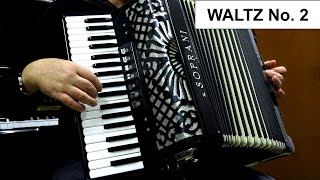 WALTZ No 2  ACCORDION FAMOUS WALTZES [upl. by Kubetz]