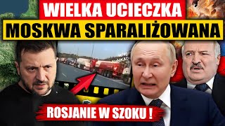 WIELKA UCIECZKA  MOSKWA SPARALIŻOWANA [upl. by Germain744]