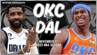 Oklahoma City Thunder vs Dallas Mavericks Full Game Highlights  Nov 17  2025 NBA Season [upl. by Boris]