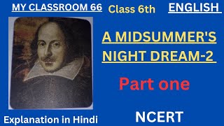 A Midsummers Night Dream2 part one Sparrow class 6th English Myclassroom66 [upl. by Hoy]