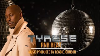 Tyrese RampB BEAT Music Produced By Reggie Johnson TyreseVEVO VoltronRecordz rnb beats [upl. by Trey]