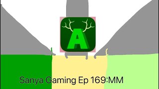 Sanya Gaming Ep 169MM [upl. by Suzi]