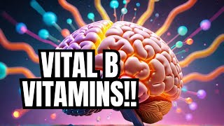 Truth About B Vitamins and Brain Energy [upl. by Nnylyahs583]