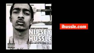 Nipsey Hussle  Rich Roll feat Taslema [upl. by Herr]