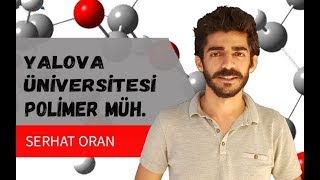 Yalova Üniversitesi Polimer Mühendisliği  Üniversite Mezunları Anlatıyor Part28 [upl. by Dodson511]