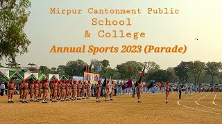 Mirpur Cantt Public School and College Annual sports 2023 Parade [upl. by Nel]