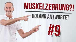 MUSKELZERRUNG  was hilft wirklich Roland antwortet 9 [upl. by Annetta]