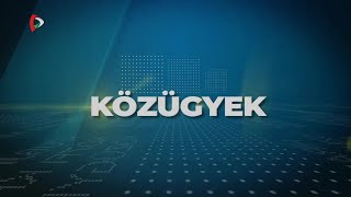 Közügyek – 20241112 [upl. by Ynnot123]