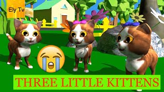 Three little kittens nursery rhyme  three little kittens they lost their mittens [upl. by Nede]