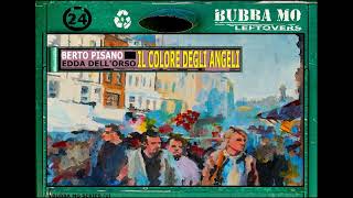 Berto Pisano ft Edda DellOrso  Il Colore Degli Angeli [upl. by Ahsikam]