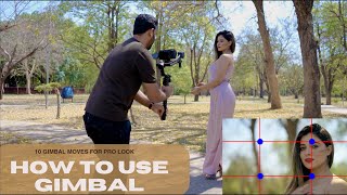 How To Use Gimbal For First Time  10 Gimbal Moves For Pro Look [upl. by Kroy]