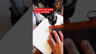 Fustellare gli angoli di una pochette leathercraft fustelle pochette asmr tutorial handmade [upl. by Martz862]