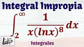 Integrales Impropias  Ejercicio 1  La Prof Lina M3 [upl. by Reace653]