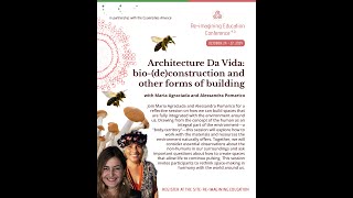 Architecture Da Vida  bio deconstruction and other forms of building [upl. by Attenhoj937]