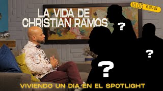 UN DÍA EN EL SPOTLIGHT  Christian Ramos VLOG [upl. by Rurik]