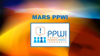 MARS PPWI MUSIK KOSONG [upl. by Lednew]