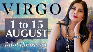 VIRGO Tarot reading from 1st to 15th August 2024 [upl. by Oby251]