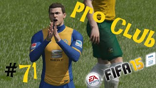 Fifa 15 Pro Club 71 letzte Chance  Stürmer  Liga 3 [upl. by Gnehs]