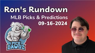 MLB Picks amp Predictions Today 91624  Rons Rundown [upl. by Anoved]