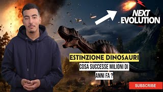 ESTINZIONE DEI DINOSAURI UN ASTEROIDE GRANDE QUANTO IL MONTE EVEREST COLPI LA TERRA [upl. by Assyl]