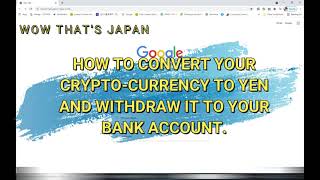 HOW TO CONVERT CRYPTOCURRENCY TO YEN AND WITHDRAW IT FROM bitFlyer [upl. by Helbonna]