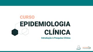 Curso Epidemiologia Clínica CEPETI 01  Introdução à Epidemiologia  Dr Álvaro RéaNeto [upl. by Melisse]