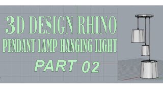 Pendant lamphanging light 3D design rhino project product [upl. by Dahsra878]