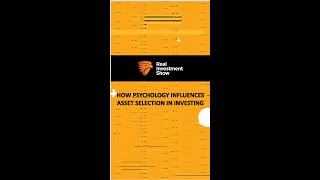 How Psychology Influences Asset Selection in Investing [upl. by Wildermuth]