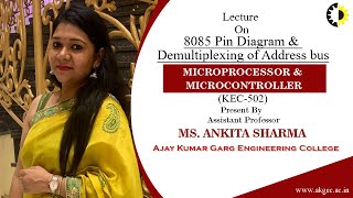 8085 Pin Diagram amp Demultiplexing of Address bus MICROPROCESSOR amp MICROCONTROLLER lecture 01 By [upl. by Kasper303]