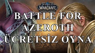 BATTLE FOR AZEROTH ÜCRETSİZ  WORLD OF WARCRAFT ÖZEL SUNUCU  NAZMIR [upl. by Jordison]