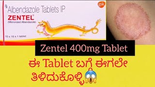 Zentel 400mg Tablet information in kannadaUsesside effects parasitic roundworms hookworm skin [upl. by Itsim553]