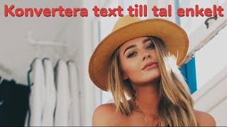 Text till tal svenska [upl. by Aneris251]