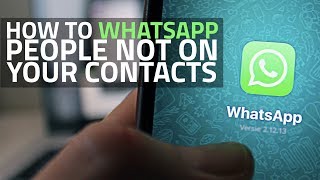 How to Send WhatsApp Messages to People Not in Your Contacts [upl. by Alebasi404]