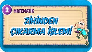 Zihinden Çıkarma İşlemi 📘 2Sınıf Matematik 2025 [upl. by Solis]