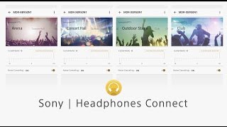 Sony  Headphones Connect  How the App Works [upl. by Jarek]