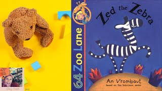 🦓ZED THE ZEBRA💖Kids Books Read AloudRead with me BookBooks for Everyone [upl. by Inobe763]