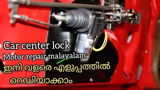 CAR CENTER LOCK DOOR MOTOR REPAIR INmalayalam [upl. by Koralie]